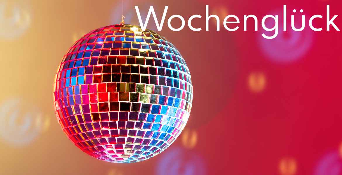 Wochenglück und die Zeit die rennt